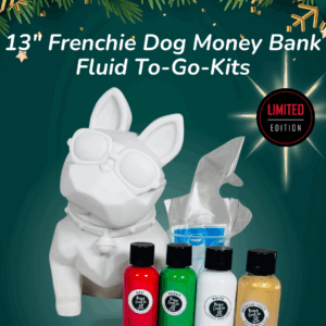 13” Frenchie Dog Money Bank- Fluid Art To-Go Kit