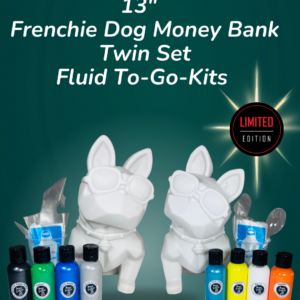 13” Frenchie Dog Money Bank Twin Set- Fluid Art To-Go Kit